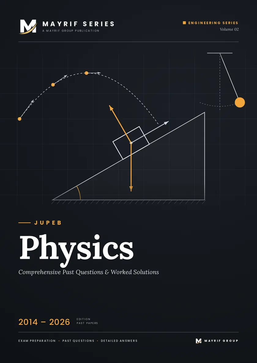 Mayrif Series JUPEB Physics past questions book cover, Engineering Series