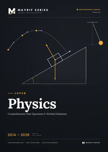 JUPEB Physics past questions book cover, Engineering Series